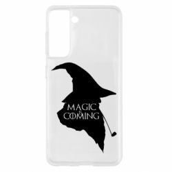 Чехол для Samsung S21 Magic is coming