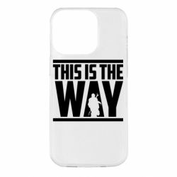 Чохол для iPhone 14 Pro Mandalorian This Is The Way - PrintSalon