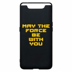 Чехол для Samsung A80 May the force be with you - PrintSalon