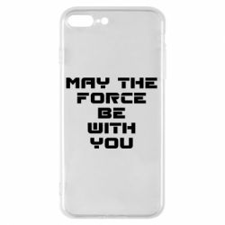 Чехол для iPhone 7 Plus May the force be with you - PrintSalon