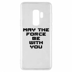 Чехол для Samsung S9+ May the force be with you - PrintSalon