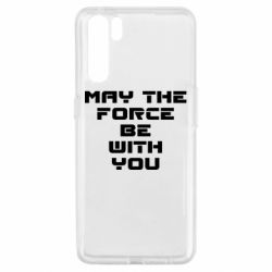 Чехол для Oppo A91/Reno3 May the force be with you - PrintSalon