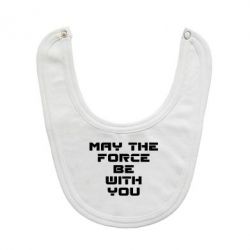 Слюнявчик  May the force be with you - PrintSalon