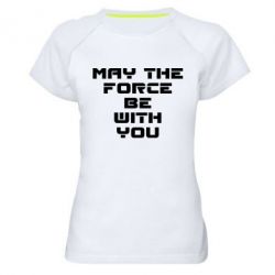 Женская футболка для спорта May the force be with you - PrintSalon