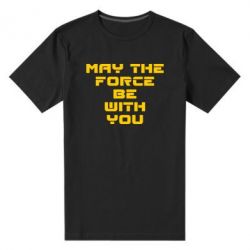 Мужская футболка премиум May the force be with you - PrintSalon