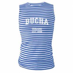 Майка-тельняшка BUCHA - PrintSalon