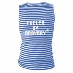 Майка-тельняшка Fueled by bravery - PrintSalon