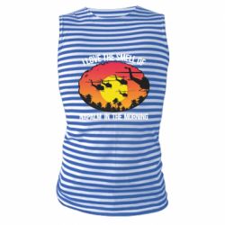 Майка-тельняшка I love the smell napalm, in the morning - PrintSalon