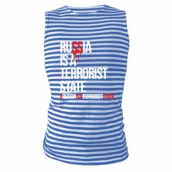 Майка-тельняшка Russia is a terrorist - PrintSalon