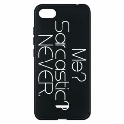 Чехол для Xiaomi Redmi 6A Me? Sarcastic? Never. - PrintSalon