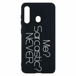 Чехол для Samsung M40 Me? Sarcastic? Never. - PrintSalon