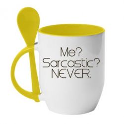 Чашка с ложкой Me? Sarcastic? Never. - PrintSalon