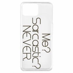 Чехол для Oppo A73 Me? Sarcastic? Never. - PrintSalon