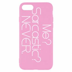 Чехол для iPhone SE 2022 Me? Sarcastic? Never. - PrintSalon