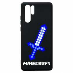Чехол для Huawei P30 Pro Меч Minecraft - PrintSalon