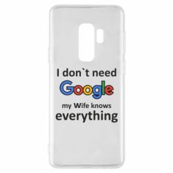 Чехол для Samsung S9+ Мне не нужен гугл - PrintSalon