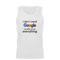 Мужская майка Мне не нужен гугл - PrintSalon