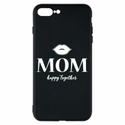 Чехол для iPhone 7 Plus Mom happy together - PrintSalon
