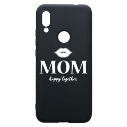 Чехол для Xiaomi Redmi 7 Mom happy together - PrintSalon