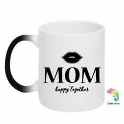 Чашка-хамелеон Mom happy together - PrintSalon