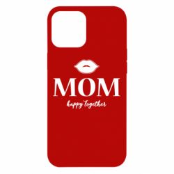 Чехол для iPhone 12 Pro Max Mom happy together - PrintSalon