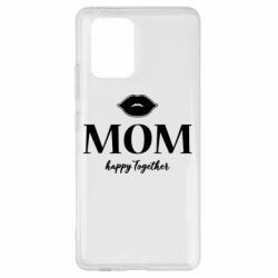 Чехол для Samsung S10 Lite Mom happy together - PrintSalon