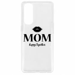 Чехол для Oppo Reno 4 Pro Mom happy together - PrintSalon