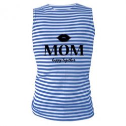 Майка-тельняшка Mom happy together - PrintSalon