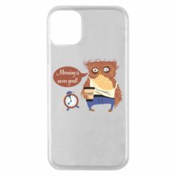 Чехол для iPhone 11 Pro Morning is never good - PrintSalon