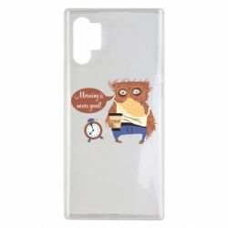 Чехол для Samsung Note 10 Plus Morning is never good - PrintSalon