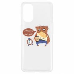 Чехол для Oppo Reno 4 Morning is never good - PrintSalon