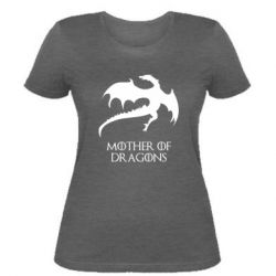 Женская футболка Mother of dragons 1 - PrintSalon