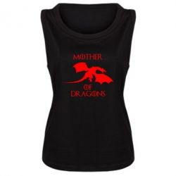 Женская майка Mother Of Dragons - PrintSalon