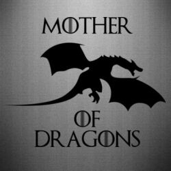 Наклейка Mother Of Dragons - PrintSalon