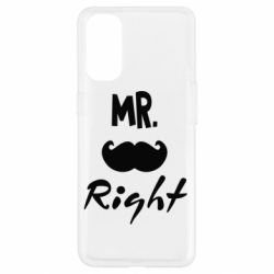 Чехол для Oppo Reno 4 Mr. right - PrintSalon