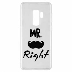 Чехол для Samsung S9+ Mr. right - PrintSalon