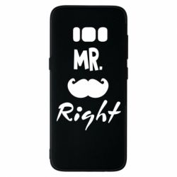 Чехол для Samsung S8 Mr. right - PrintSalon
