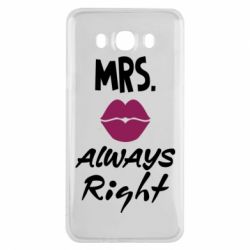 Чехол для Samsung J7 2016 Mrs. always right