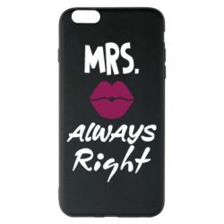 Чехол для iPhone 6 Plus/6S Plus Mrs. always right - PrintSalon