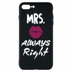 Чехол для iPhone 7 Plus Mrs. always right - PrintSalon