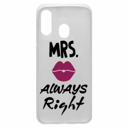 Чехол для Samsung A40 Mrs. always right