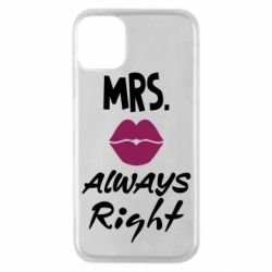 Чехол для iPhone 11 Pro Mrs. always right - PrintSalon