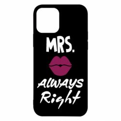 Чехол для iPhone 12 Pro Mrs. always right - PrintSalon