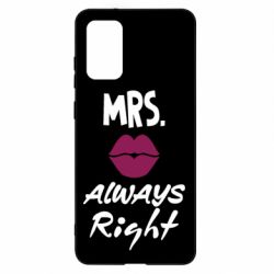 Чехол для Samsung S20+ Mrs. always right - PrintSalon