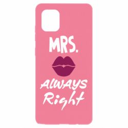 Чехол для Samsung Note 10 Lite Mrs. always right - PrintSalon