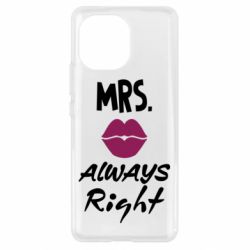 Чехол для Xiaomi Mi11 Mrs. always right - PrintSalon