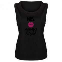 Женская майка Mrs. always right - PrintSalon