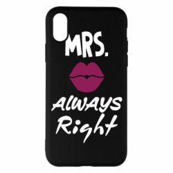Чехол для iPhone X/Xs Mrs. always right - PrintSalon