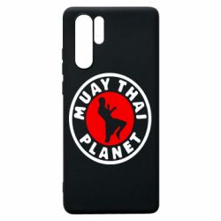 Чехол для Huawei P30 Pro Muay Thai Planet - PrintSalon