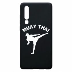 Чехол для Huawei P30 Muay Thai - PrintSalon